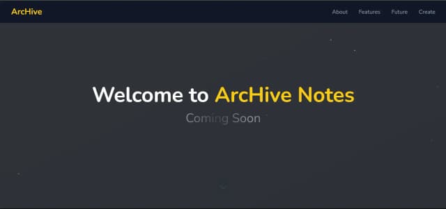 ArcHive Notes